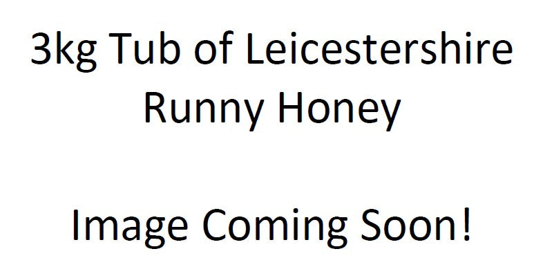 Leicestershire Summer Runny Honey - 3kg tub